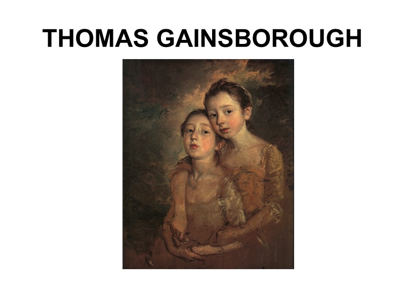 THOMAS GAINSBOROUGH